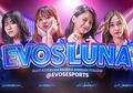EVOS Esports Bentuk Divisi Khusus Content Creator Bernama EVOS Luna
