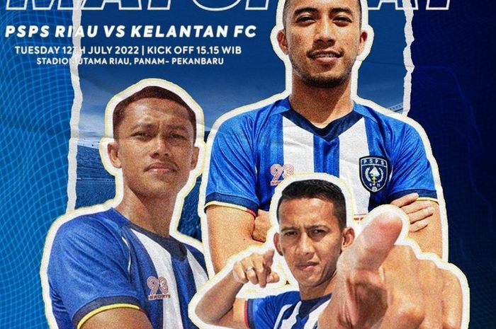 Poster laga uji coba antara PSPS Riau melawan Kelantan FC.