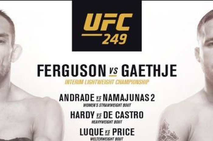 Duel Tony Ferguson vs Justin Gaethje dalam UFC 249 akan digelar pada 18 April 2020. 
