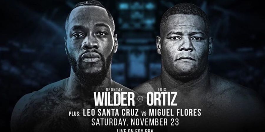 Jadwal dan Fight Card Wilder Vs Ortiz II, Live MolaTV Pagi Ini