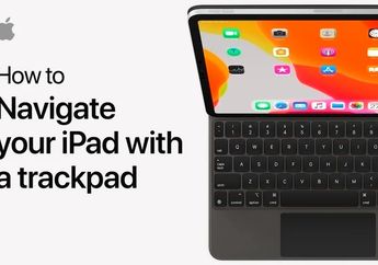 Apple Bagikan Video Cara Gunakan Trackpad Magic Keyboard di iPad Pro