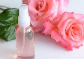 Tak Perlu Pakai Makeup, Coba Campurkan Air Mawar dengan Bahan-bahan Alami Ini, Dijamin Efeknya Buat Kulit Wajah Bakal Memuaskan!