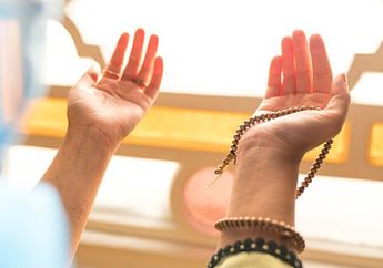 Bisa Diamalkan di Hari-hari Terakhir Ramadhan, Ini Amalan Doa dan Zikir yang Bisa Dibaca 10 Menit Jelang Buka Puasa