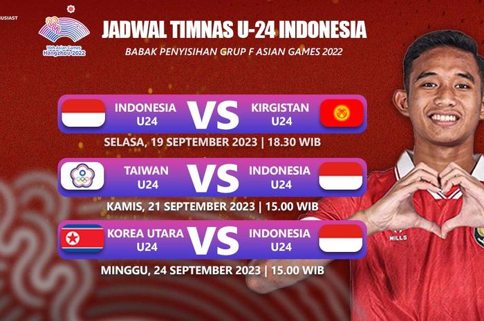 Jadwal timnas U-24 Indonesia di Asian Games 2022.