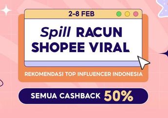 Rekomendasi Belanja di Shopee Ala Influencer, Ada Cashback Juga 50%!