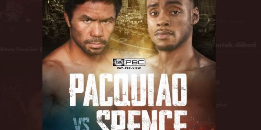 Manny Pacquiao Vs Errol Spence Jr, Siapa yang Keok di Atas Ring?